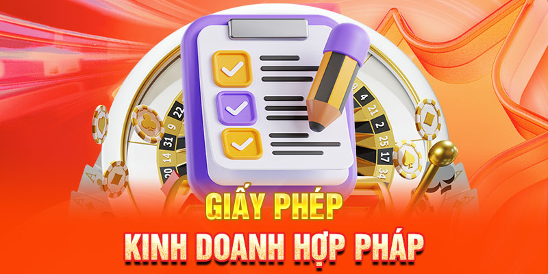 Giấy phép kinh doanh hợp pháp giúp tăng cường niềm tin